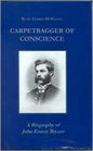 Carpetbagger of Conscience A Biography of John Emory Bryant  No 3