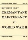 German Tank Maintenance in World War II