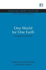 One World for One Earth Saving the Environment