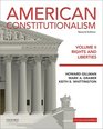 American Constitutionalism Volume II Rights and Liberties