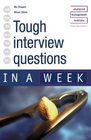Tough Interview Questions in a Week