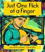Just One Flick of a Finger