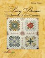 Lucy Boston Patchwork of the Crosses