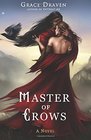 Master of Crows