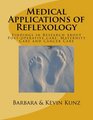Medical Applications of Reflexology Findings in Research About Postoperative care Maternity Care and Cancer Care