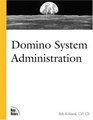 Domino System Administration
