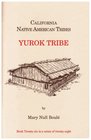 California Native American Tribes Yurok Tribe