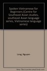 Spoken Vietnamese for Beginners Book only
