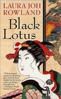 Black Lotus (Sano Ichiro, Bk 6)