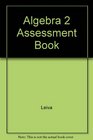 Algebra 2 Assessment Book
