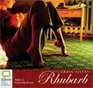 Rhubarb Complete and Unabridged Bolinda Audio Edition
