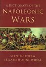 A Dictionary of the Napoleonic Wars