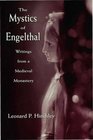 The Mystics of Engelthal Writings from a Medieval Monastery