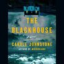 The Blackhouse A Novel