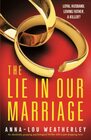 The Lie in Our Marriage (Detective Dan Riley, Bk 6)