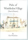 Pubs of Wimbledon Village Past and Present