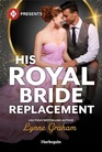 His Royal Bride Replacement