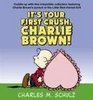 It's Your First Crush Charlie Brown
