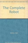 The Complete Robot