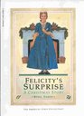 Felicity's Surprise (A Christmas Story) (American Girls Collection, Book 3 of the Felicity Series)