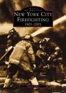 New York City Firefighting 19012001