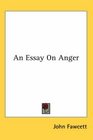 An Essay On Anger