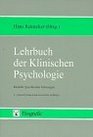 Lehrbuch der Klinischen Psychologie Modelle psychischer Strungen