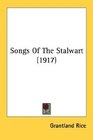 Songs Of The Stalwart