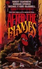 After the Flames (Alien Stars, Bk 2)