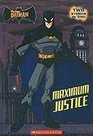 Batman Maximum Justice