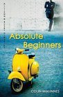 Absolute Beginners (Allison & Busby Classics)