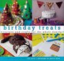 Birthday Treats Recipes and Crafts for the Whole Family