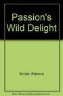 Passion's Wild Delight