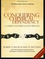 Conquering Chemical Dependency Leader's Guide