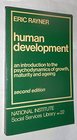 Human Development Introduction to the Psychodynamics of Growth Maturity and Ageing
