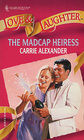 The Madcap Heiress