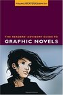 The Readers\' Advisory Guide to Graphic Novels (ALA Readers\' Advisory)