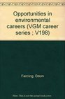 Opportunities in environmental careers