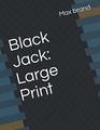 Black Jack Large Print