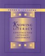 Knowing Literacy Constructive Literacy Assessment