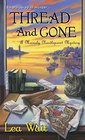 Thread and Gone (Mainely Needlepoint, Bk 3)