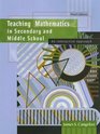 Teaching Mathematics in Secondary and Middle School An Interactive Approach