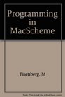 Programming in MacScheme Trade Edition