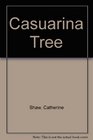 Casuarina Tree