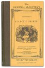 Eclectic Primer Mcguffey Reproduction