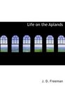 Life on the Aplands