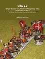 Dba 22 Simple Ancient and Medieval Wargaming Rules Including Dbsa and Dba 10