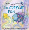 Copycat Fish