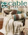 63 Cable Stitches to Crochet (Leisure Arts #3961)