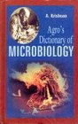 Agro's Dictionary of Microbiology